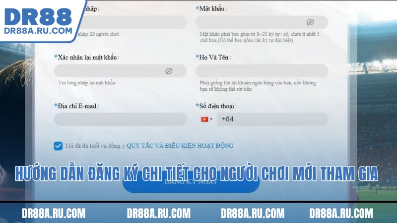 Hướng dẫn đăng ký chi tiết cho người chơi mới tham gia Hướng dẫn đăng ký chi tiết cho người chơi mới tham gia